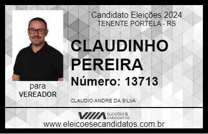 Candidato CLAUDINHO PEREIRA 2024 - TENENTE PORTELA - Eleições