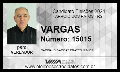 Candidato VARGAS 2024 - ARROIO DOS RATOS - Eleições