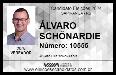 Candidato ÁLVARO SCHÖNARDIE 2024 - SAPIRANGA - Eleições