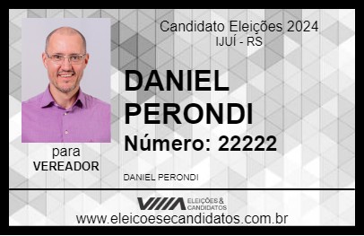 Candidato DANIEL PERONDI 2024 - IJUÍ - Eleições