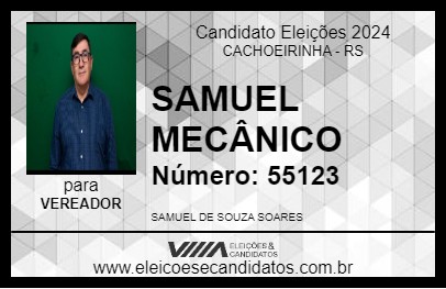 Candidato SAMUEL MECÂNICO 2024 - CACHOEIRINHA - Eleições