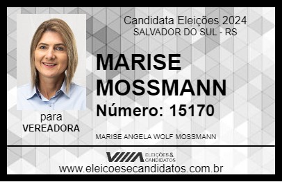 Candidato MARISE MOSSMANN 2024 - SALVADOR DO SUL - Eleições