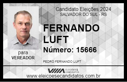 Candidato FERNANDO LUFT 2024 - SALVADOR DO SUL - Eleições