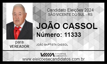 Candidato JOÃO CASSOL 2024 - SÃO VICENTE DO SUL - Eleições