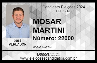 Candidato MOSAR MARTINI 2024 - FELIZ - Eleições