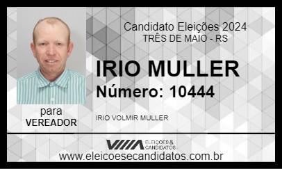 Candidato IRIO MULLER 2024 - TRÊS DE MAIO - Eleições