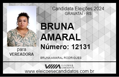 Candidato BRUNA AMARAL 2024 - GRAVATAÍ - Eleições