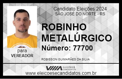 Candidato ROBINHO METALÚRGICO 2024 - SÃO JOSÉ DO NORTE - Eleições