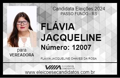 Candidato FLÁVIA JACQUELINE 2024 - PASSO FUNDO - Eleições