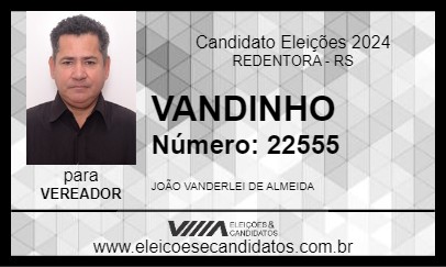 Candidato VANDINHO 2024 - REDENTORA - Eleições