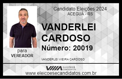 Candidato VANDERLEI CARDOSO 2024 - ACEGUÁ - Eleições