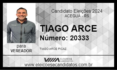 Candidato TIAGO ARCE 2024 - ACEGUÁ - Eleições