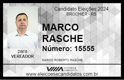 Candidato MARCO RASCHE 2024 - BROCHIER - Eleições