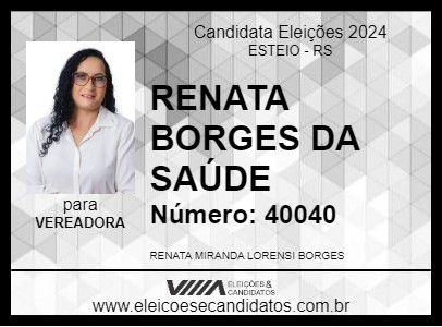 Candidato RENATA BORGES DA SAÚDE 2024 - ESTEIO - Eleições