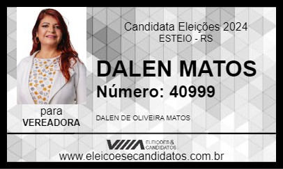 Candidato PROTETORA DALEN OLIVEIRA 2024 - ESTEIO - Eleições