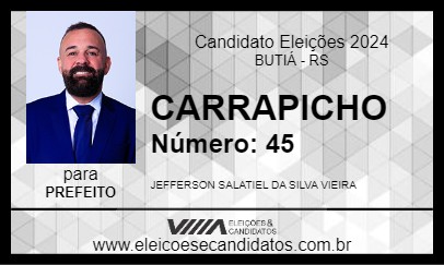 Candidato CARRAPICHO 2024 - BUTIÁ - Eleições