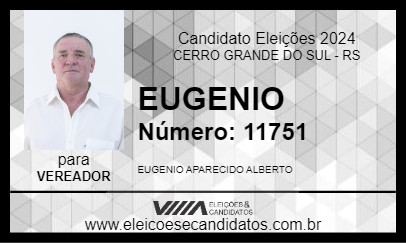 Candidato EUGENIO 2024 - CERRO GRANDE DO SUL - Eleições