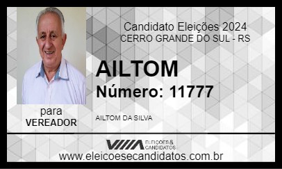 Candidato AILTOM 2024 - CERRO GRANDE DO SUL - Eleições