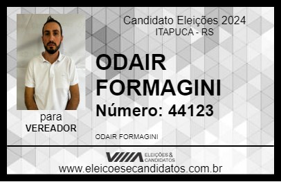 Candidato ODAIR FORMAGINI 2024 - ITAPUCA - Eleições