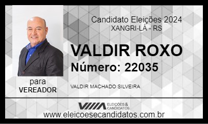 Candidato VALDIR ROXO 2024 - XANGRI-LÁ - Eleições