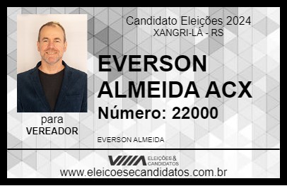 Candidato EVERSON ALMEIDA ACX 2024 - XANGRI-LÁ - Eleições