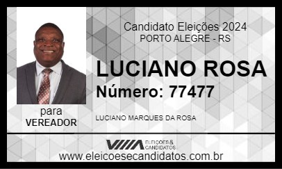 Candidato LUCIANO ROSA 2024 - PORTO ALEGRE - Eleições