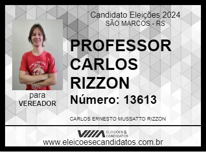 Candidato PROFESSOR CARLOS RIZZON 2024 - SÃO MARCOS - Eleições