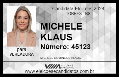 Candidato MICHELE KLAUS 2024 - TORRES - Eleições