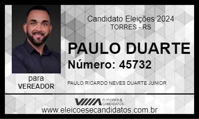 Candidato PAULO DUARTE 2024 - TORRES - Eleições