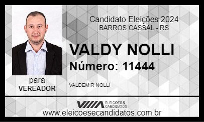 Candidato VALDY NOLLI 2024 - BARROS CASSAL - Eleições