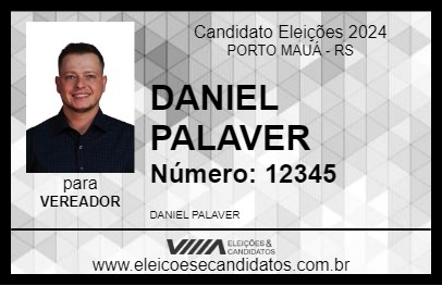 Candidato DANIEL PALAVER 2024 - PORTO MAUÁ - Eleições