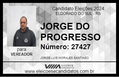 Candidato JORGE DO PROGRESSO 2024 - ELDORADO DO SUL - Eleições