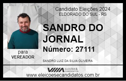 Candidato SANDRO DO JORNAL 2024 - ELDORADO DO SUL - Eleições