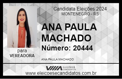 Candidato ANA PAULA MACHADO 2024 - MONTENEGRO - Eleições