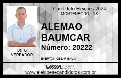 Candidato ALEMAO BAUMCAR 2024 - MONTENEGRO - Eleições