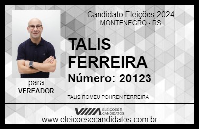 Candidato TALIS FERREIRA 2024 - MONTENEGRO - Eleições