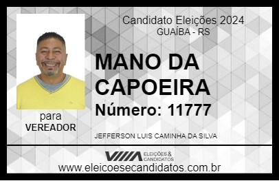 Candidato MANO DA CAPOEIRA 2024 - GUAÍBA - Eleições