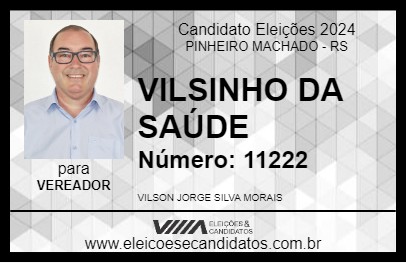 Candidato VILSINHO DA SAÚDE 2024 - PINHEIRO MACHADO - Eleições