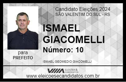 Candidato ISMAEL GIACOMELLI 2024 - SÃO VALENTIM DO SUL - Eleições