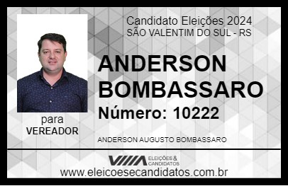 Candidato ANDERSON BOMBASSARO 2024 - SÃO VALENTIM DO SUL - Eleições