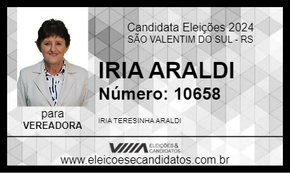 Candidato IRIA ARALDI 2024 - SÃO VALENTIM DO SUL - Eleições