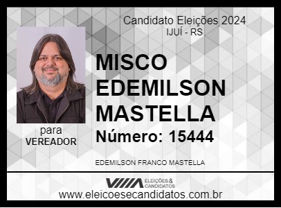 Candidato MISCO EDEMILSON MASTELLA 2024 - IJUÍ - Eleições