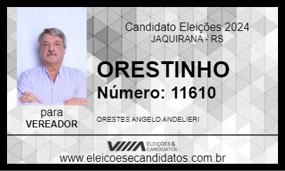 Candidato ORESTINHO 2024 - JAQUIRANA - Eleições