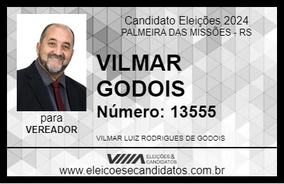 Candidato VILMAR GODOIS 2024 - PALMEIRA DAS MISSÕES - Eleições