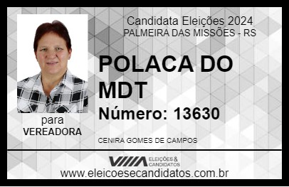 Candidato POLACA DO MDT 2024 - PALMEIRA DAS MISSÕES - Eleições