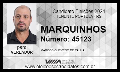 Candidato MARQUINHOS 2024 - TENENTE PORTELA - Eleições