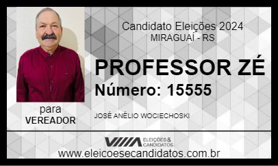 Candidato PROFESSOR ZÉ 2024 - MIRAGUAÍ - Eleições