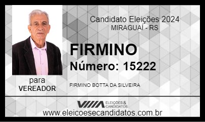 Candidato FIRMINO 2024 - MIRAGUAÍ - Eleições