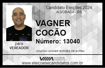 Candidato VAGNER COCÃO 2024 - ALVORADA - Eleições