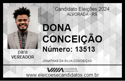 Candidato DONA CONCEIÇÃO 2024 - ALVORADA - Eleições